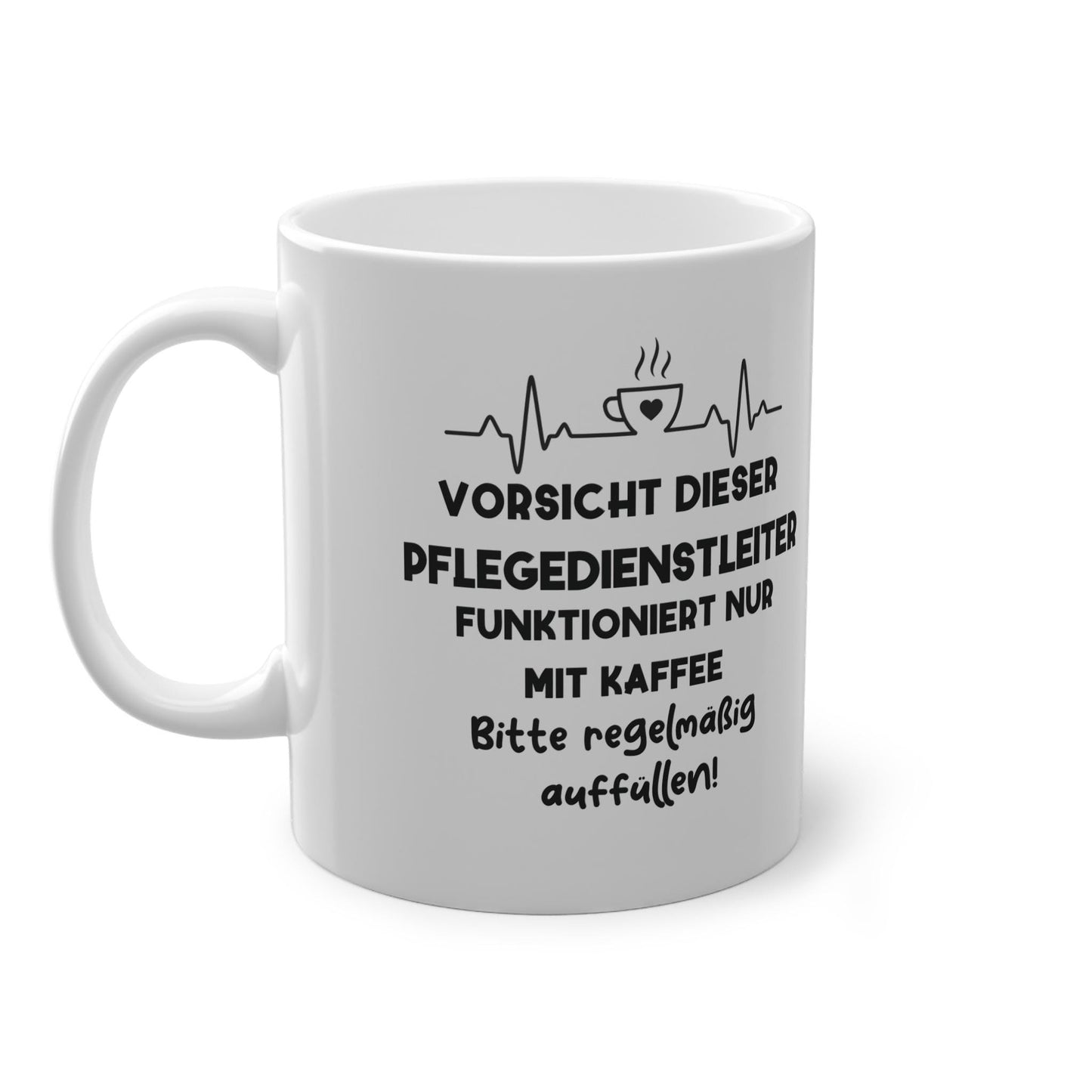 Personalisierbare Pflegedienstleiter Tasse | Cheftasse | Bürotasse | Kollegen Geschenk | Dieser PDL funktioniert nur mit Kaffee | – . Handgefertigte, personalisierte Produkte von kreativ-multifaktur.com – Kreative Geschenkideen.